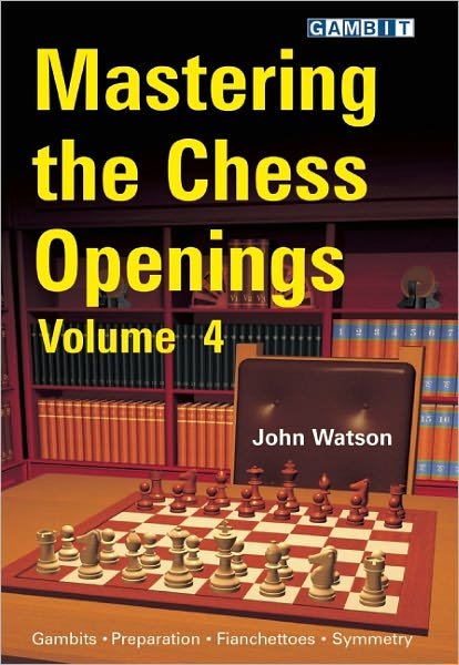 Cover for John Watson · Mastering the Chess Openings (Taschenbuch) (2010)