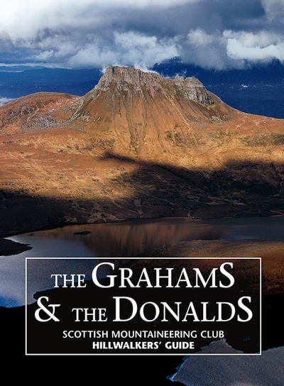 Cover for Rab Anderson · The Grahams &amp; the Donalds: Scottish Mountaineering Club Hillwalkers' Guide (Hardcover Book) (2015)