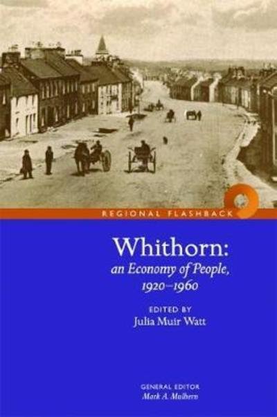 Cover for Julia Muir Watt · Whithorn: An Economy of People, 1920-1960 (Paperback Book) (2018)