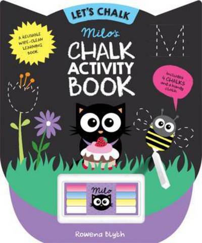 Cover for Rowena Blyth · Milo's Chalk Activity Book - Let's Chalk (Board book) (2016)