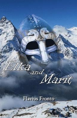 Cover for Flavius Fronto · Elka and Marit (Paperback Book) (2017)