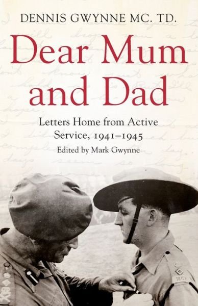 Cover for Dennis H Gwynne · Dear Mum and Dad (Paperback Book) (2020)