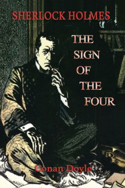 Cover for Sir Arthur Conan Doyle · The Sign of the Four (Paperback Book) (2022)