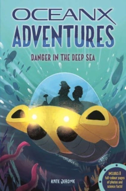 Cover for Kate Jerome · Deep Sea Danger - OceanX Adventures (Paperback Bog) (2023)