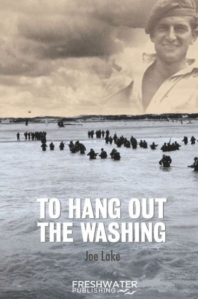 Joe Lake · To Hang Out The Washing (Paperback Book) (2023)