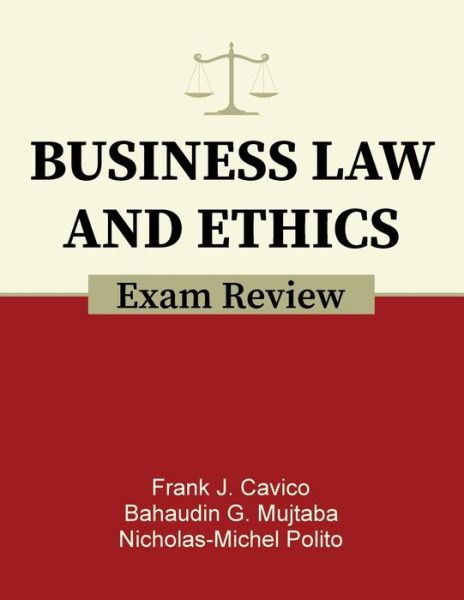 Cover for Frank J Cavico · Business Law and Ethics Exam Review (Paperback Book) (2021)