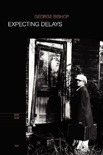 Cover for George Bishop · Expecting Delays (Paperback Bog) (2013)
