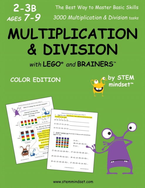 Cover for LLC Stem Mindset · Multiplication &amp; Division with Lego and Brainers Grades 2-3b Ages 7-9 Color Edition (Paperback Book) (2018)