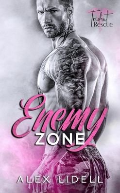 Cover for Alex Lidell · Enemy Zone (Hardcover Book) (2021)