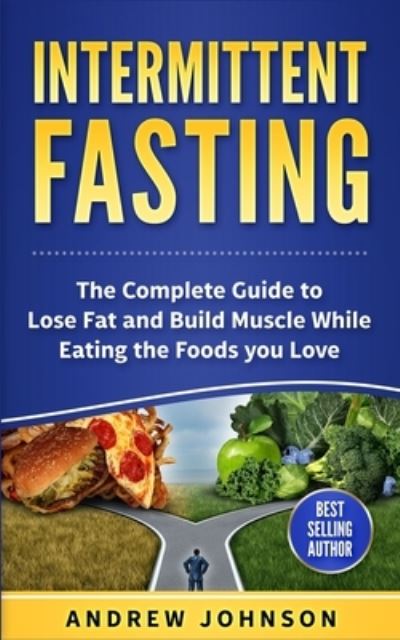 Cover for Nancy Wilson · Intermittent Fasting: Lose Weight and Accelerate Fat Loss with Intermittent Fasting (Paperback Bog) (2019)