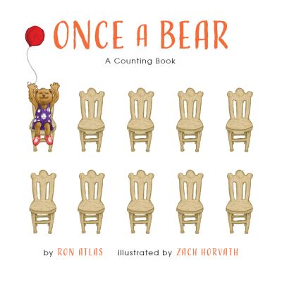 Cover for Ron Atlas · Once A Bear: A Counting Book (Board book) (2021)