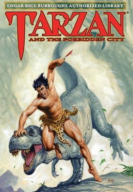 Cover for Edgar Rice Burroughs · Tarzan and the Forbidden City: Edgar Rice Burroughs Authorized Library - Tarzan (Hardcover Book) [Edgar Rice Burroughs Authorized Library edition] (2023)