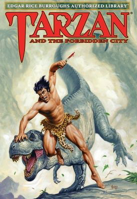 Cover for Edgar Rice Burroughs · Tarzan and the Forbidden City: Edgar Rice Burroughs Authorized Library - Tarzan (Innbunden bok) [Edgar Rice Burroughs Authorized Library edition] (2023)