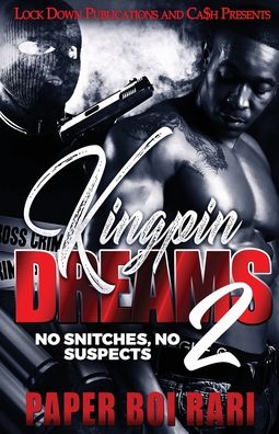 Cover for Paper Boi Rari · Kingpin Dreams 2: No Snitches, No Suspects (Paperback Book) (2020)