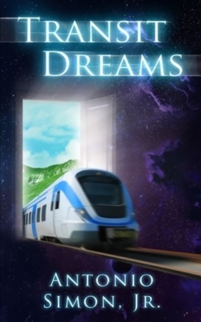 Cover for Antonio Simon · Transit Dreams (Pocketbok) (2021)