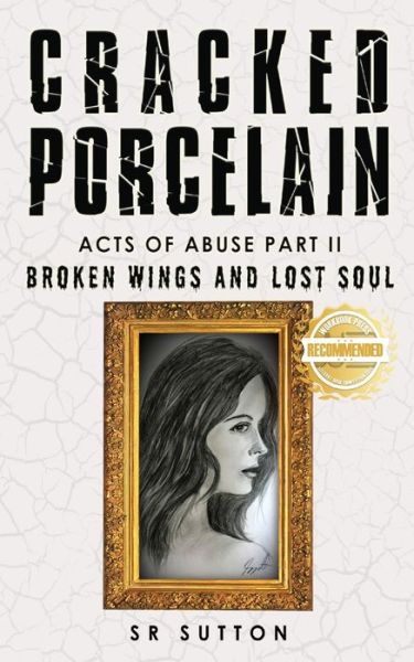 Cover for Stephen Sutton · Cracked Porcelain : Acts of Abuse Part Two (Paperback Book) (2022)