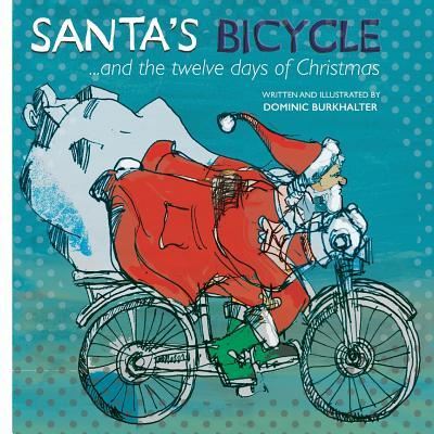 Cover for Dominic Burkhalter · Santa's Bicycle (Paperback Book) (2017)