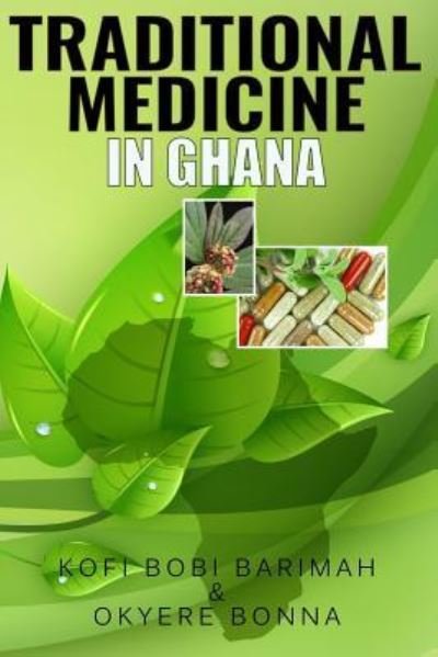 Cover for Okyere Bonna · Traditional Medicine in Ghana (Pocketbok) (2018)