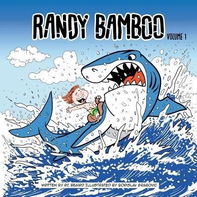 Cover for Rc Beaird · Randy Bamboo - Volume 1 - (French Version) (Pocketbok) [French edition] (2017)