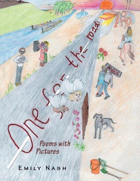 Cover for Emily Nash · One for the Road: Poems with Pictures (Paperback Book) (2019)