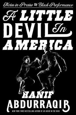 Cover for Hanif Abdurraqib · Little Devil in America (Hardcover Book) (2021)