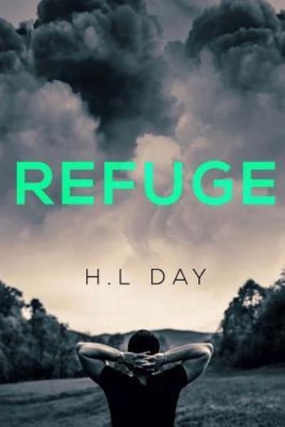 Cover for H L Day · Refuge (Pocketbok) (2018)