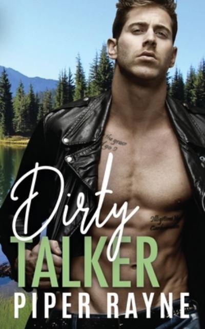 Cover for Piper Rayne · Dirty Talker (Paperback Book) (2018)