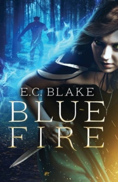 Cover for E C Blake · Blue Fire (Paperback Bog) (2021)