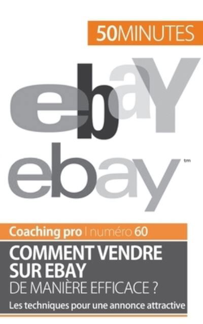 Cover for 50 Minutes · Comment vendre sur eBay de maniere efficace ? (Paperback Bog) (2016)