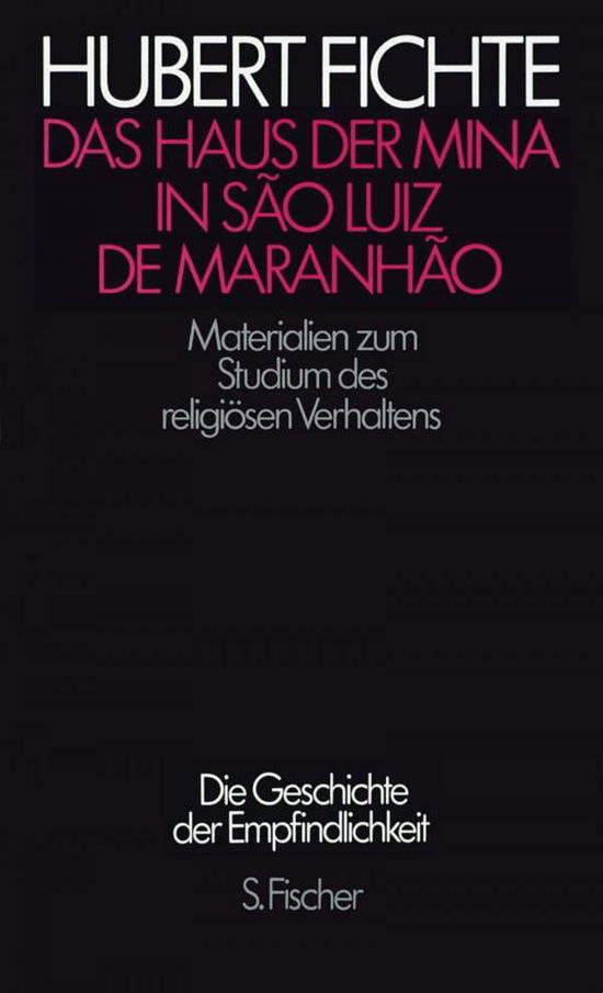 Cover for Fichte · Das Haus der Mina in São Luiz de (Book)