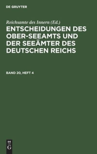 Cover for No Contributor · Entscheidungen des Ober-Seeamts und der Seemter des Deutschen Reichs (Hardcover bog) (2015)