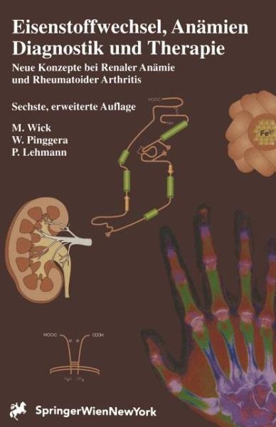 Cover for Manfred Wick · Eisenstoffwechsel, Anamien Therapie Und Diagnose (Paperback Book) [6., Erw. Aufl. edition] (2000)