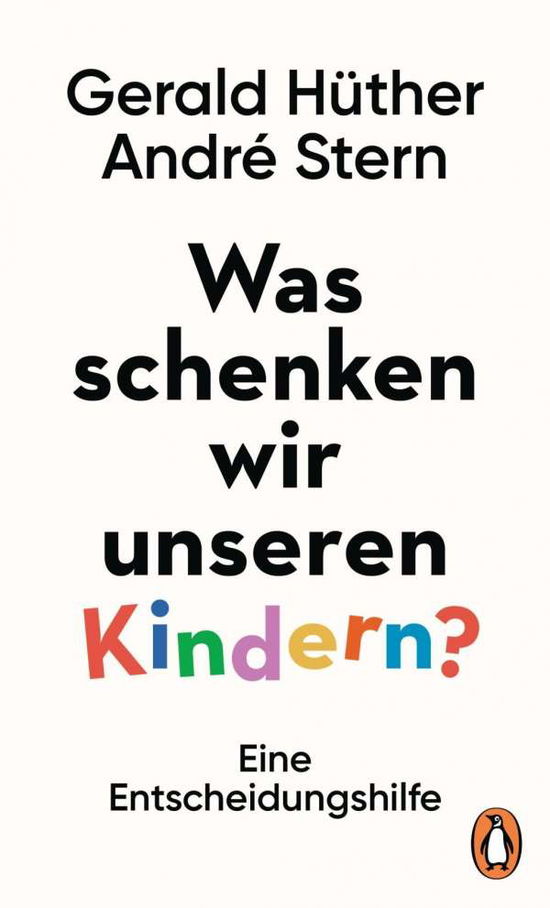 Cover for Hüther · Was schenken wir unseren Kindern (Book)