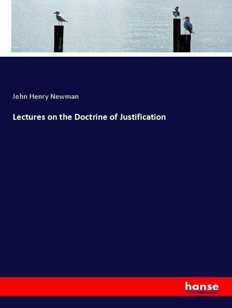 Cover for Newman · Lectures on the Doctrine of Just (Book)