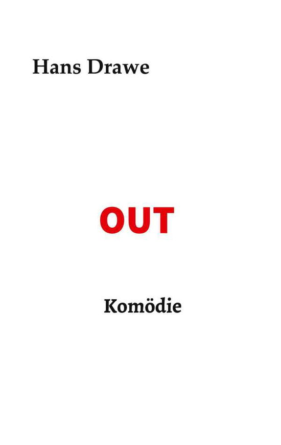 Cover for Drawe · OUT, Komödie (Bok) (2020)