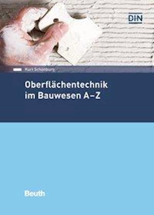 Cover for Schönburg · Oberflächentechnik im Bauwese (Book)