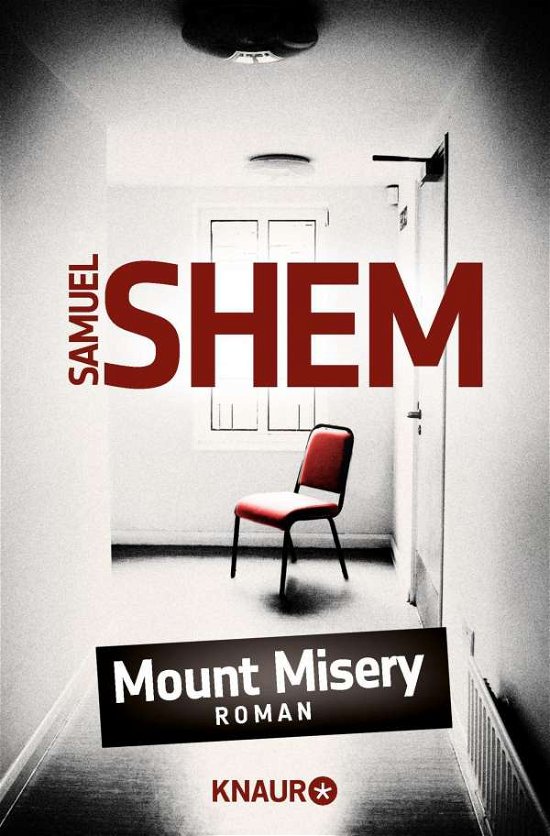 Cover for Samuel Shem · Knaur TB.50919 Shem.Mount Misery (Bok)