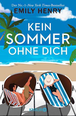 Kein Sommer ohne dich - Emily Henry - Bücher - Knaur Taschenbuch - 9783426525197 - 1. Juli 2022