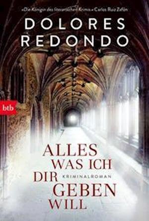 Cover for Dolores Redondo · Alles was ich dir geben will (Buch) (2022)
