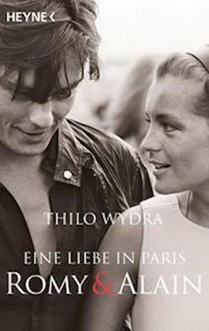Cover for Thilo Wydra · Eine Liebe in Paris  Romy und Alain (Book) (2022)