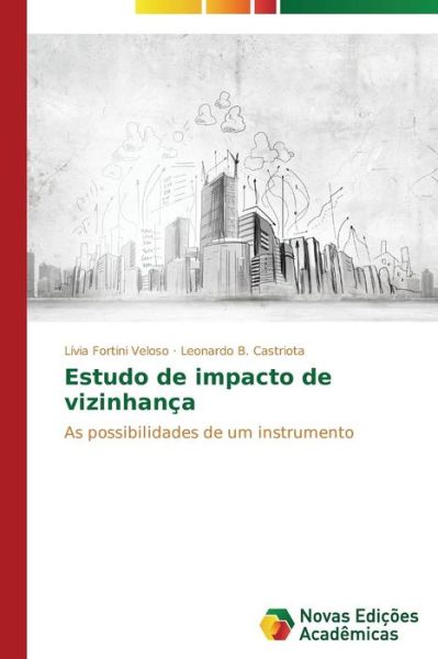 Cover for B Castriota Leonardo · Estudo De Impacto De Vizinhanca (Paperback Book) (2014)