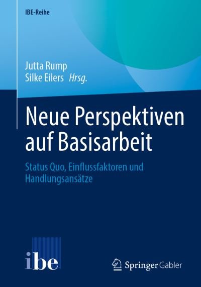 Jutta Rump · Neue Perspektiven Auf Basisarbeit (Bok) (2024)