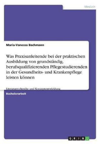 Cover for Bachmann · Was Praxisanleitende bei der p (Book)