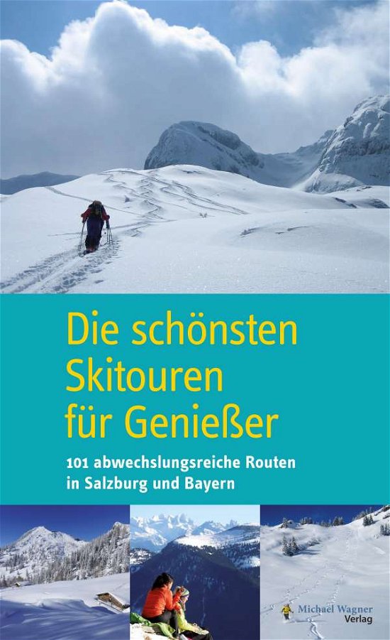 Die schönsten Skitouren für Genie - Heugl - Books -  - 9783710767197 - 