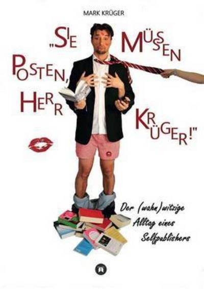 Cover for Krüger · Sie müssen posten, Herr Krüger (Bok) (2016)