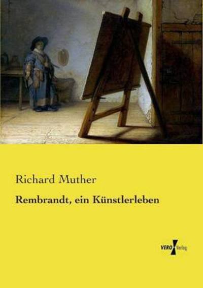 Cover for Richard Muther · Rembrandt, ein Kunstlerleben (Paperback Book) (2019)