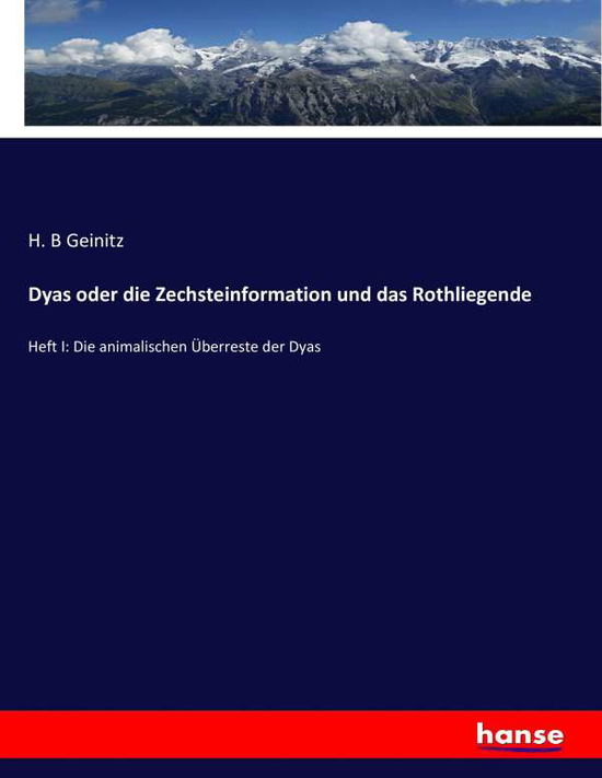 Cover for Geinitz · Dyas oder die Zechsteinformatio (Book) (2016)