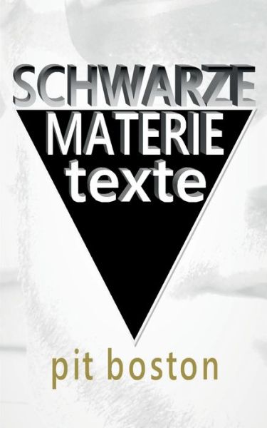 Schwarze Materie - Boston - Livros -  - 9783744836197 - 7 de junho de 2017