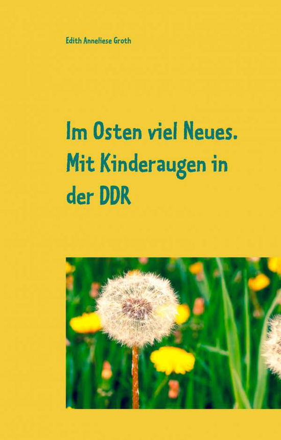 Cover for Groth · Im Osten viel Neues (Book)