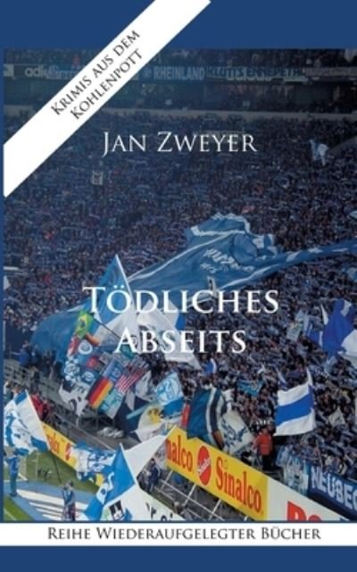 Cover for Zweyer · Tödliches Abseits (Book) (2020)